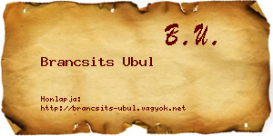 Brancsits Ubul névjegykártya